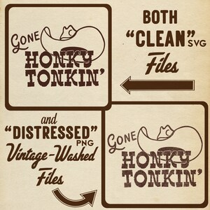 Gone Honky Tonkin' retro cowboy western digital download with cowboy hat and western style fonts