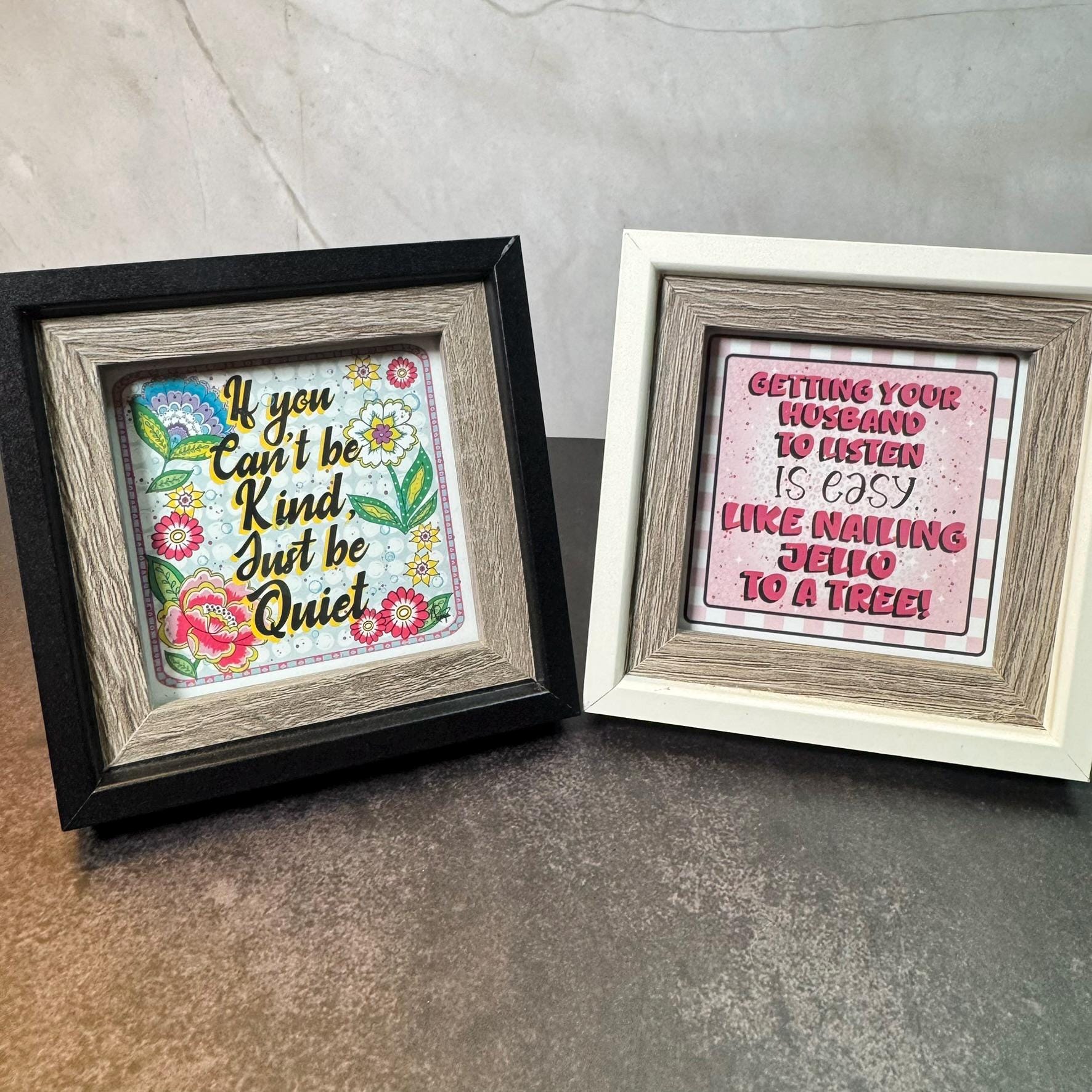 Funny Husband and Be Quiet Quote with Art~ Mini Framed Print~ Sassy Humor product image