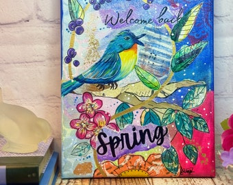 Blue Bird 8x10 Mixed Media Original on Canvas~ Signed one of a Kind Artwork~Welcome back Spring~Gloss Varnish Finish~Colorful Art