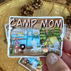 Camp Mom Vinyl Die Cut Sticker~Blue Camper and Campground Artwork~Gift for Camping or Glamping Mom~Waterproof~Scratch and UV Resistant