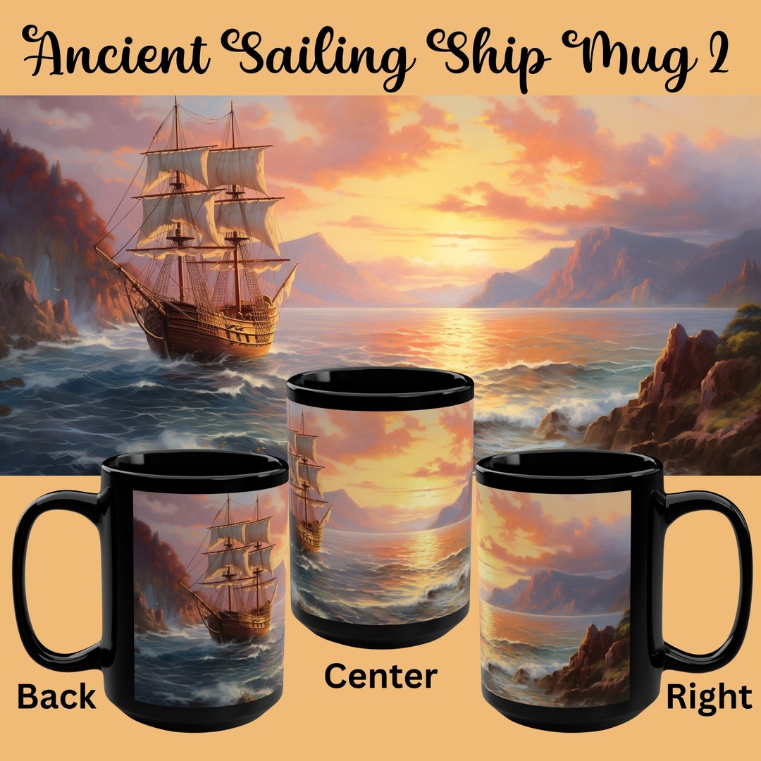Men's Sailing Mug Ancient Ship Mug Sailing Ship Coffee Etsy
