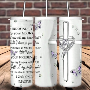 Religious Tumbler, Christian Cup, Bible Verse Gift, Faith Tumbler, Insulated Tumbler, 20oz Tumbler, 30oz Tumbler, Confirmation Gift.
