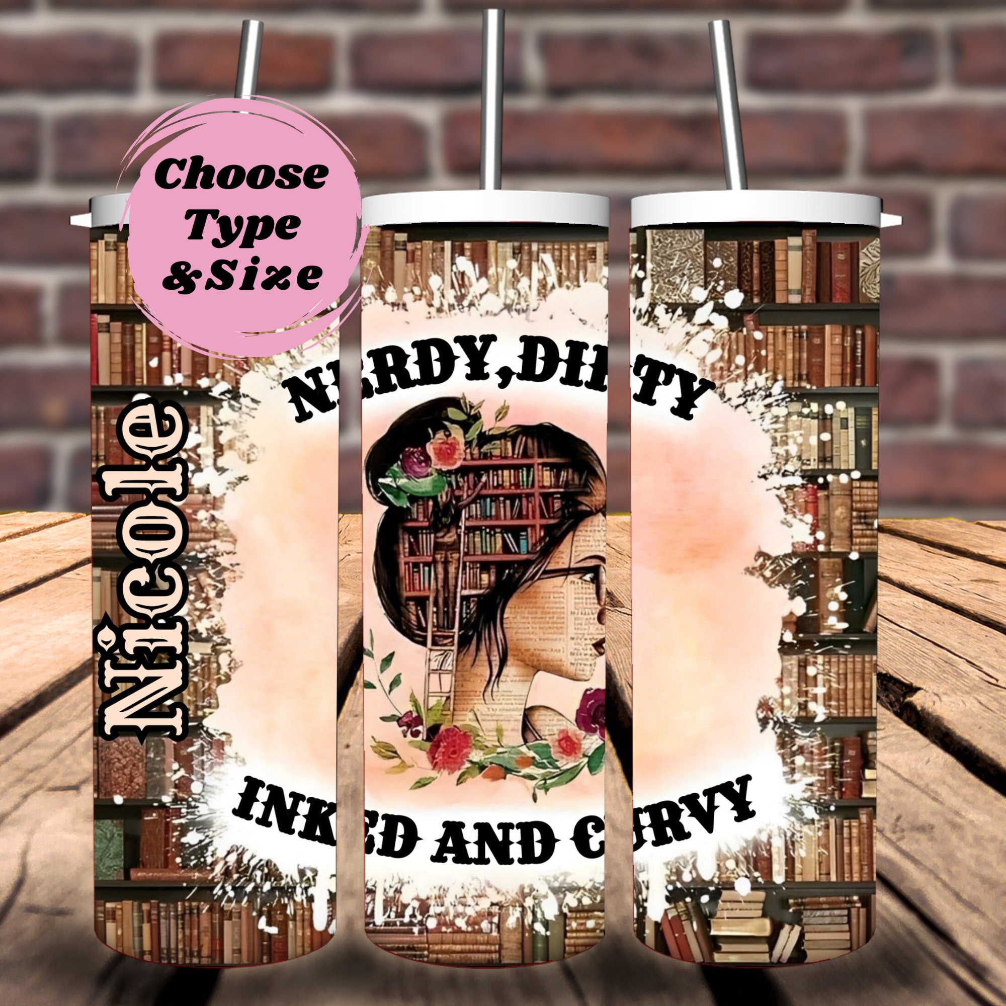 Personalized Romance Reader Tumbler, Smut Book Tumbler, Nerdy Dirty Inked And Curvey Tumbler, Body Positivity Art Gift, Nerdy Gifts.