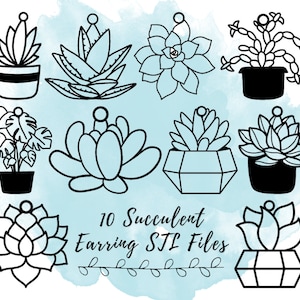 May include: Ten black and white line drawings of succulent plants in pots, suitable for use as earring designs. The text "10 Succulent Earring STL Files" is below the images.