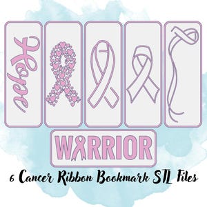 6 Cancer Ribbon Bookmark STL Files, Bookmark 3D Print File, Warrior Bookmark STL , Cancer Survivor Bookmark STL , Ribbon 3D Print Files