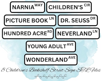 8 Children's Book Bookshelf Street Sign STL Files, Bookish Decor STL Files, Bookish Gift STL Files, 3D Print for Bookshelf, Children's Books