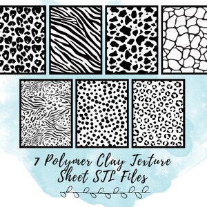 May include: Seven black and white polymer clay texture sheets in STL file format. The textures include leopard print, zebra stripes, cow print, and more.