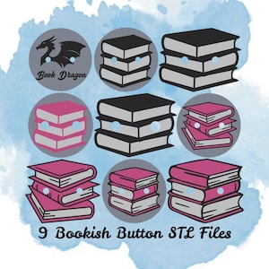 May include: A digital graphic featuring nine book-themed button designs. The designs include stacks of books in black and pink, and a dragon logo with the text "Book Dragon". The text "9 Bookish Button STL Files" is also present.