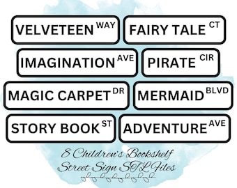 8 Children's Book Bookshelf Street Sign STL Files, Bookish Decor STL Files, Bookish Gift STL Files, 3D Print for Bookshelf, Children's Books