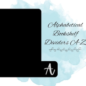 Alphabetical Bookshelf Divider STL Files A-Z, Alphabetical Library Organization STL Files, Bookish STL File, Bookish 3D Prints, Bookish Gift