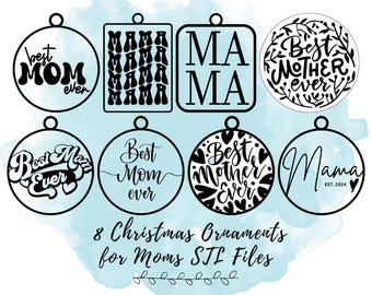 8 Adornos Navideños Mamá Archivos STL, Adornos Navideños Archivos STL, Archivos de Impresión Navideña 3D, Impresiones Navideñas 3D, Decoración Navideña Archivo STL