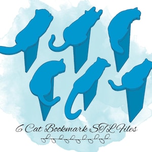 May include: Six blue cat bookmark STL files. The cats are in various poses, including sitting, standing, and lying down. The files are ready to be printed on a 3D printer.