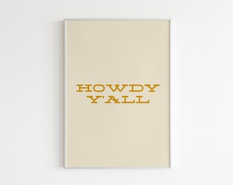 Howdy Y'all Wall Art Print / Decoración del hogar estética occidental de moda / Boho Wall Art Print / Decoración de otoño / Descarga digital instantánea de arte imprimible