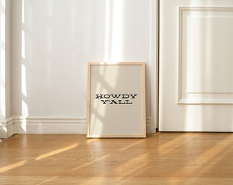 Howdy Y'all Wall Art Print / Decoración del hogar estética occidental de moda / Boho Wall Art Print / Decoración de otoño / Descarga digital instantánea de arte imprimible