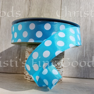 Gorgeous Satin Turquoise/Teal White Polka Dot Spring /Easter/Summer Wired 1.5&quot; Wide Ribbon. 5 Yard Increments.