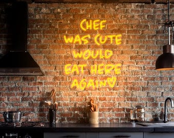 El chef era lindo y volvería a comer aquí. Letrero de neón, Letrero de neón para cocina, Letrero de calificación de cocina, Decoración de letrero de neón para restaurante, Decoración de arte de pared para cocina.