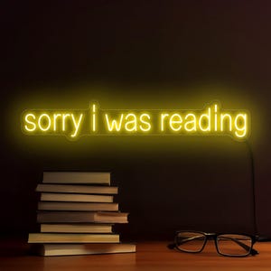 Przepraszam, czytałem neonowy znak, Dekoracja neonowego znaku Bookish, Neonowa tablica biblioteczna, Prezent dla mola książkowego, Prezent dla miłośnika książek, Dekoracja ścienna w kąciku czytelniczym