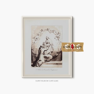 Saint Felix Of Cantalice | Vintage Christian Sacred Art | Catholic Gift | PRINTABLE WALL DECOR | Bible Verse Print | Christian Wall Art