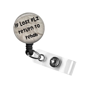 Rehab Badge Reel
