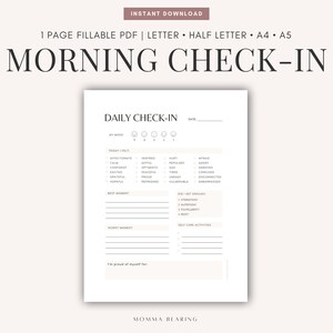 May include: A printable daily check-in sheet with a simple design. The sheet includes sections for mood, feelings, best moment, worst moment, and self-care activities. The text "DAILY CHECK-IN" is at the top of the sheet.