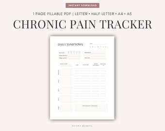 May include: Printable chronic pain tracker with a daily symptoms log. The tracker includes sections for mood, sleep duration, sleep quality, water intake, time, symptoms, bowel movement, pain level, self-care, medication, and additional notes.