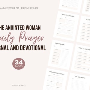 Könnte beinhalten: Ein druckbares PDF-Tagebuch und Andachtsbuch für Frauen mit dem Titel "The Anointed Woman Daily Prayer Journal and Devotional". Das Tagebuch umfasst 34 Seiten und beinhaltet Abschnitte für tägliches Gebet, Andacht, monatliche Reflexion, biblische Vergebung, Wege zu dienen und einen Abschnitt für geleitetes Gebet.