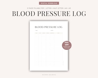 May include: A printable blood pressure log with a white background and black text. The log has columns for date, time, systolic, diastolic, heart rate, and notes. The text "BLOOD PRESSURE LOG" is at the top of the page. A 70% off sale discount is shown in the bottom right corner.