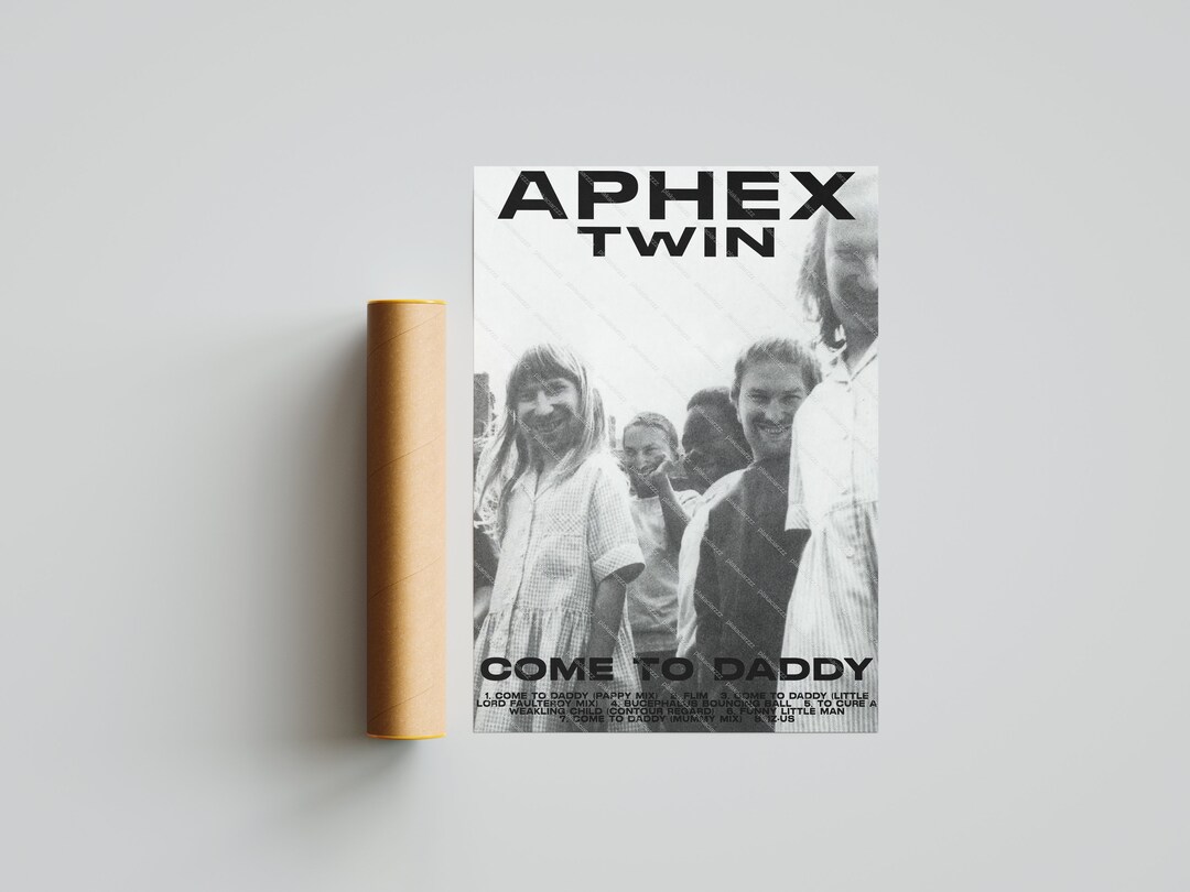 Aphex Twin come to Daddy Album Poster Etsy