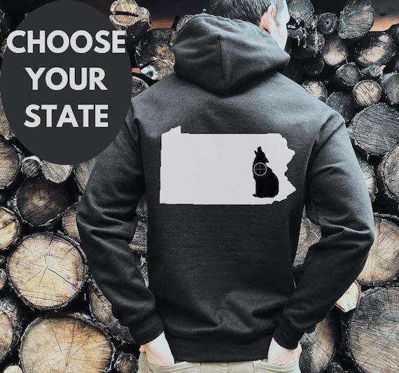 Custom Coyote Hunter Hoodie Any State Coyote Hoodie Coyote Hunting Hunting Coyote Coyote Gift Coyote Hoodie Coyote Hunt Hoodie Etsy