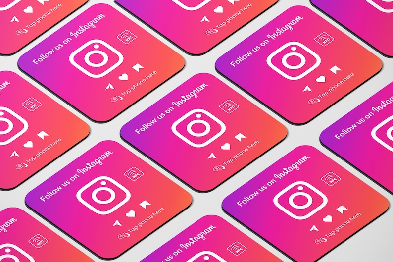 May include: A set of eight square coasters with a gradient pink and orange background. Each coaster features a white Instagram logo, the text "Follow us on Instagram", and a white NFC symbol. The coasters also have a white arrow pointing up and the text "Tap phone here".