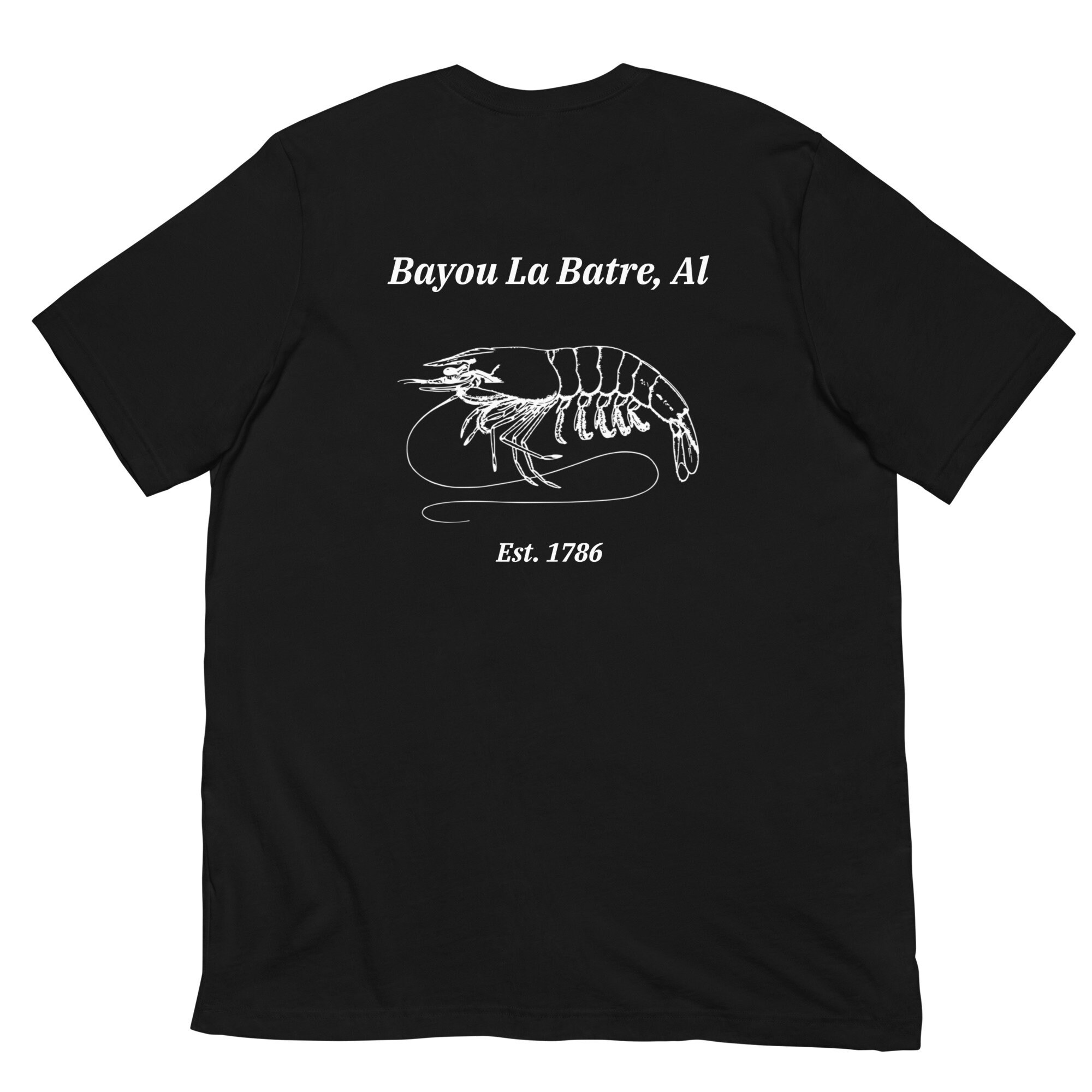 Bayou La Batre Shrimp T-shrit Unisex T-shirt 