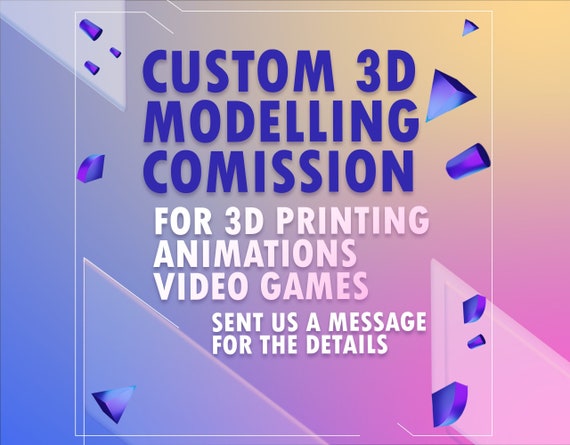 Custom 3D Model Service 3D Model Comission