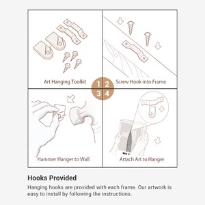 K&ouml;nnte beinhalten: Ein Diagramm, das zeigt, wie man Kunstwerke mit einem Haken und einem Hammer an einer Wand aufh&auml;ngt. Das Diagramm umfasst vier Schritte: 1) Schraube den Haken in den Rahmen, 2) Hammer den Haken an die Wand, 3) Befestige die Kunst am Haken und 4) Kunst-Aufh&auml;ngungs-Set. Der Text "Haken im Lieferumfang enthalten" befindet sich am unteren Rand des Diagramms. Zu jedem Rahmen werden Aufh&auml;nger mitgeliefert. Unsere Kunstwerke lassen sich einfach installieren, indem Sie den Anweisungen folgen.