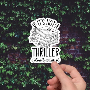 Thriller Book Sticker, Thriller Reader Sticker, Mystery Book Sticker For Thriller Bookworm, Literature Sticker For Journal, Laptop Sticker