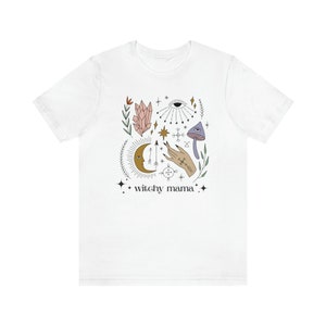 Witchy Mama Tshirt, Witch Mom Shirt, Mystical Mom Shirt, New Mom Gift, Crystals and Mushrooms Mama Tshirt, Mother's Day Gift For Witchy Mama White