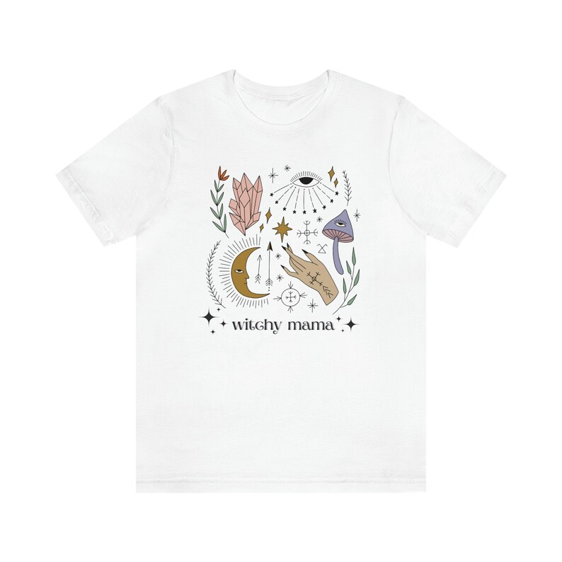 Witchy Mama Tshirt, Witch Mom Shirt, Mystical Mom Shirt, New Mom Gift, Crystals and Mushrooms Mama Tshirt, Mother's Day Gift For Witchy Mama White