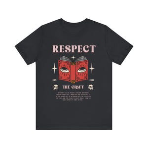 Respect The Craft Tshirt, WItchcraft Tshirt, Cute Witch Tshirt Black Witchy Tshirt, Herbalist Gift, Alchemist Gift, Black Tshirt For Bruja image 8