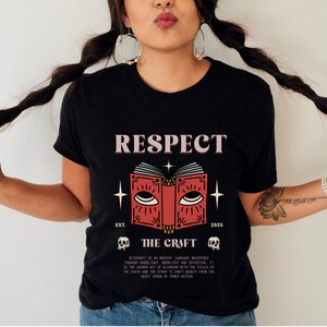 May include: Black t-shirt with the word "RESPECT" above a red book graphic with an eye and the text "THE CRAFT". The shirt also features the text "EST. 2025" and two skull graphics.
