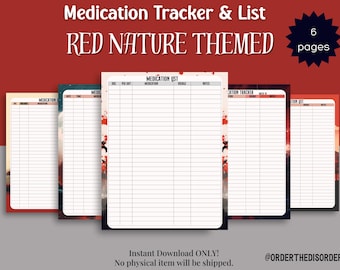May include: Printable medication tracker and list with a red nature theme. The pages feature a red and white floral design. The text on the page reads "Medication List" and "Medication Tracker".