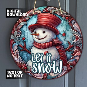 Let it Snow Snowman Faux Stained Glass Door Hanger - Snowman with Red Top Hat Sign - Snowman with Snow Background - Digital Download