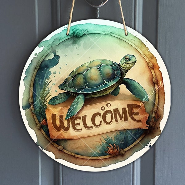 Round Sea Turtle Welcome Hanger Design, Watercolor Sea Turtle Sign for Wreath center, Ocean turtle sublimation design, digital download