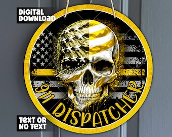 911 Dispatcher skull Design, Crisis Operator flag Sign for Wreath center, Thin yellow line sublimation design, 911 png, digital download