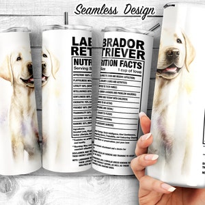 Yellow Lab 20oz Skinny Tumbler Design, Lab Dog Facts, Labrador Dog Traits, Dog Ingredient Tumbler, Dog Sublimation Wrap, Digital Download