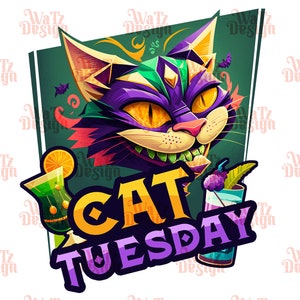 Cat Tuesday Mardi Gras Png, Marti Gras Fat Tuesday Feline Sublimation Design, carnival kitty party Png, cat lover gift PNG, Digital Download