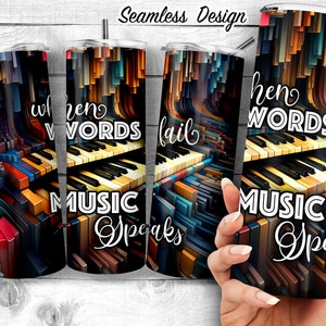 When words fail music speaks colorful piano keys 20oz Skinny Tumbler Design, abstract Music keyboard keys Tumbler Wrap, Digital Download