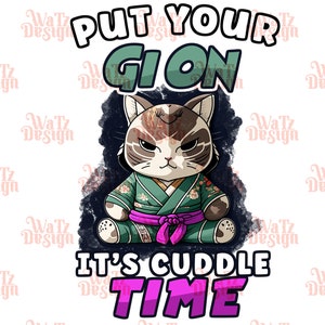 Put your gi on cat jiu jitsu sublimation design PNG, funny bjj cat png, grappling feline purple belt, Bjj Quotes Oss digital download