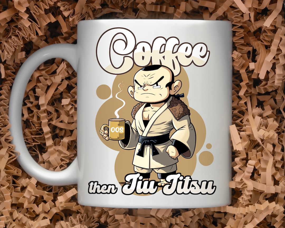 Coffee Then Jiu Jitsu Sublimation Design, Funny Bjj and Coffee Png, Retro Brazilian Jiu Jitsu