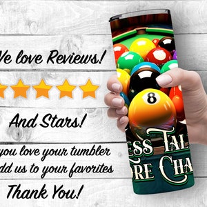 Colorful Billiards Balls Less Talk More Chalk 20oz Skinny Tumbler ...