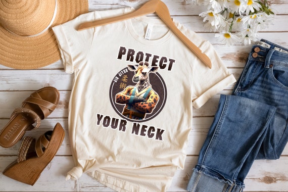 Protect Your Neck Giraffe T-Shirt Protect Your Neck Giraffe T-Shirt