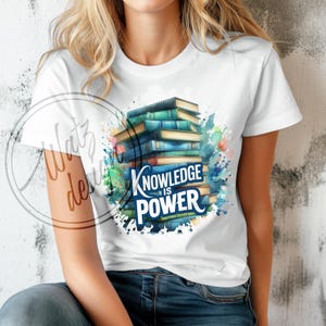 Knowledge Is Power PNG, Book Stack Sublimation Design, Back to School Teacher PNG, Educational Quote PNG, Digital Download